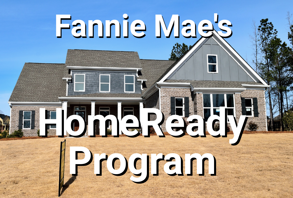 Fannie Mae's HomeReady Program Makes Ownership More Accessible