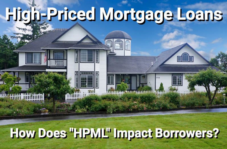 Large home that may require HPML jumbo loan