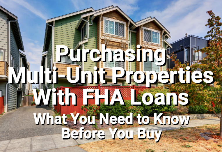 Buying A Multi Unit Property With An FHA Loan These Are The Facts You 